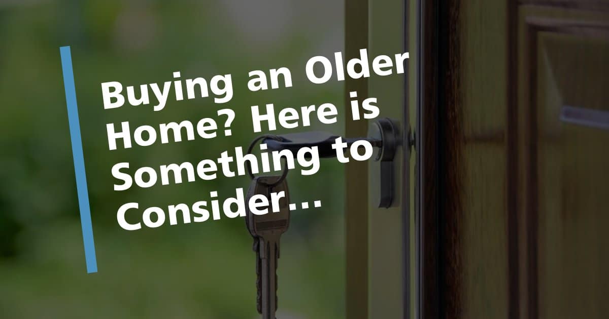 Buying An Older Home
